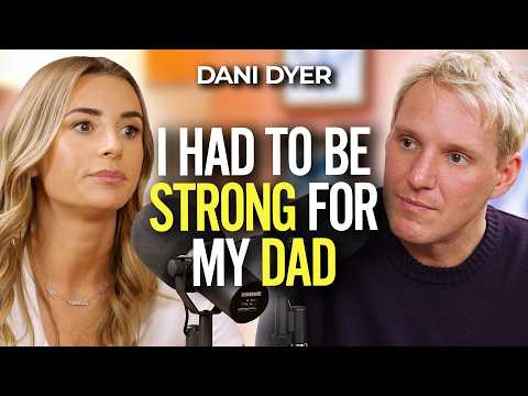 DANI DYER on Confidence Struggles, Dad's Addictions & Why I Never Visited My Son's Father In Prison