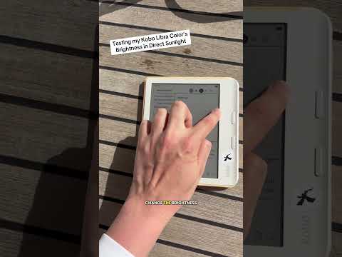 Kobo Libra Color Brightness Test in Direct Sunlight