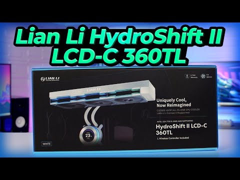 Lian Li HydroShift II LCD-C 360TL - Installation Guide
