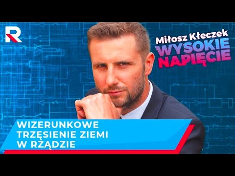 Wizerunkowe trzęsienie ziemi w rządzie - media ratowały sytuację, a rząd nie! | Wysokie Napięcie