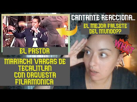 MARIACHI VARGAS DE TECALITLÁN || EL Pastor || REACTION & ANALYSIS || EL👌🏻Falsete QUE escuche NUNCA