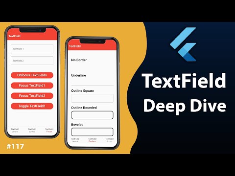 Flutter Tutorial - TextField - Deep Dive