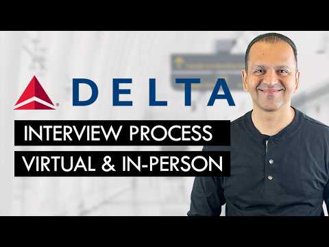 DELTA AIRLINES Hiring Process (Step-By-Step with EXACT Interview Questions)
