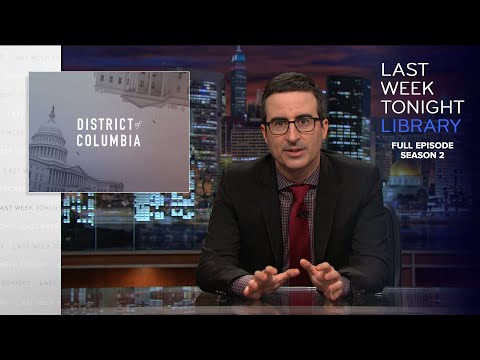 S2 E23: Washington DC Statehood, the Taliban & Chechnya: Last Week Tonight with John Oliver