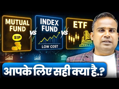 Mutual Fund vs Index Fund vs ETF | Which One Should You Choose? | Sagar Sinha Money Bytes