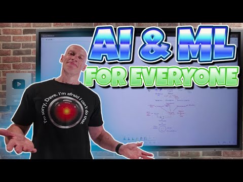 Artificial Intelligence (AI) and Machine Learning (ML) for Everyone!