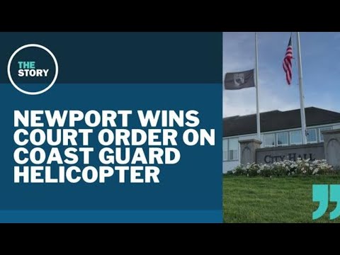 Newport scores court win over DHS removal of Coast Guard helicopter, but ICE facility concerns grow