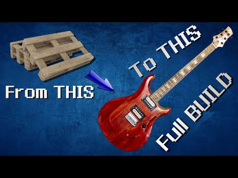 How I MAKE a PREMIUM Pallet GUITAR