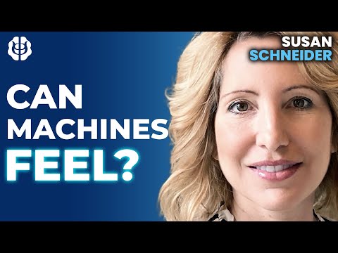 Can AI Ever Be Conscious? Machine Phenomenology, Ethics of AI & the Future of Mind | Susan Schneider