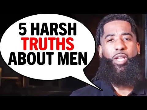 HARSH Truths About Men I'd Share If YOU Were My Daughter (5 BIG Ones!)