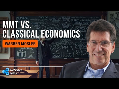 Unraveling the Mysteries of Modern Monetary Theory with Warren Mosler