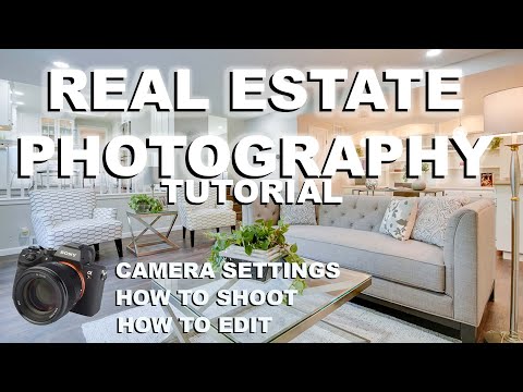 REAL ESTATE  PHOTOGRAPHY TUTORIAL
