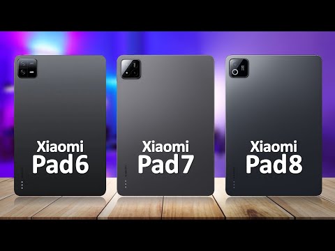 Xiaomi Pad 8 VS Xiaomi Pad 7 VS Xiaomi Pad 6