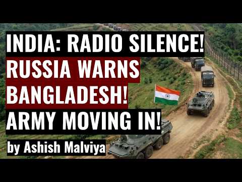 INDIAN ARMY MOVES TO INDIA BANGLADESH BORDER! WHY INDIA IS SO SILENT? #india