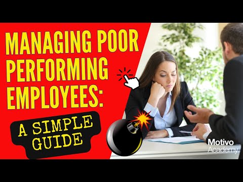 Managing Poor Performing Employees: A Simple Guide