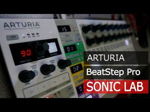 Arturia Beat Step Pro - SonicLAB Review