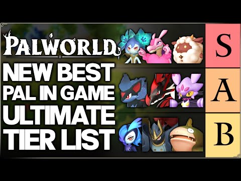 Palworld - New True BEST Pal Tier List - All MOST POWERFUL Pals Ranked - Feybreak Guide & More!