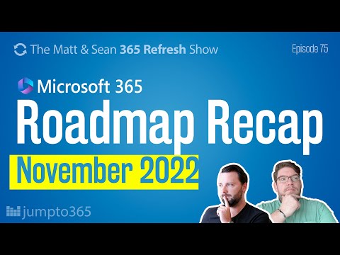 Microsoft 365 Roadmap Recap for November 2022