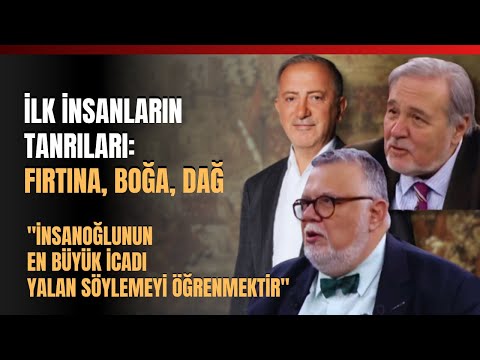 İlk İnsanların Tanrıları: Fırtına, Boğa, Dağ... Celal Şengör Anlattı