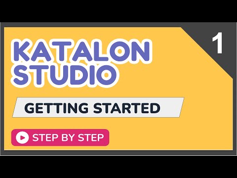 Katalon Studio | Getting Started
