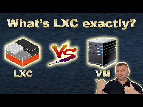 What is LXC container exactly? How does it work? How does it differ from Virtual Machine?