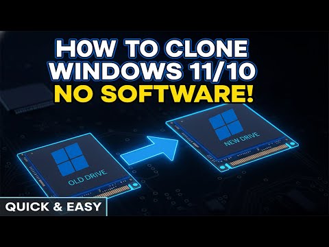 How to Clone Windows 11/10 to a New SSD/HDD Without Any Software