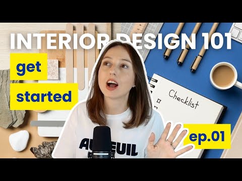 Interior Design 101 Course | How to Start Designing Your Home from Scratch (Beginner’s Guide) ep.01