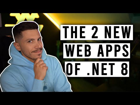 The 2 New Web Application Types Added in .NET 8