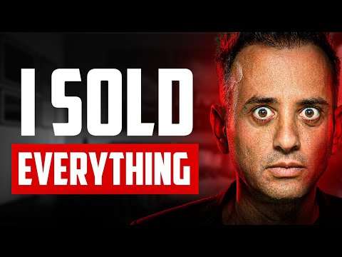 I SOLD EVERYTHING.