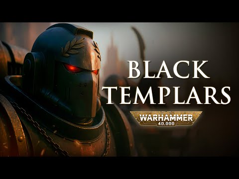 The Black Templars: Where Faith Burns Bright | Warhammer 40k Lore