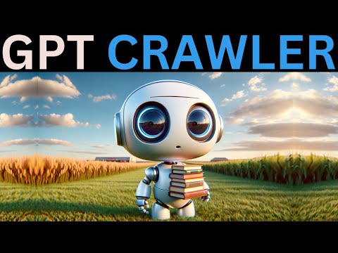 GPT Crawler: Turn Any Website into a Knowledge Base for OpenAI's Custom GPTs