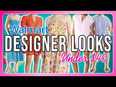 Designer Looks For UNDER $40 From Walmart That Will Blow Your Mind!