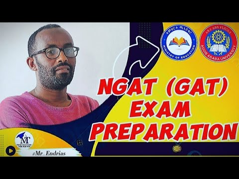NGAT (GAT) የፈተና ዝግጅት! GAT EXAM Preparation #Mr_Endrias @Marvel-Tutorial