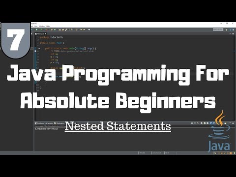 Java Tutorial for Beginners #7 - Nested Statements