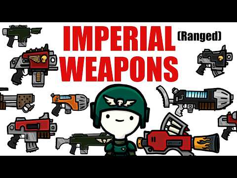 CRAZY INSANEO Imperial (ranged) Weapons| Warhammer 40k Lore
