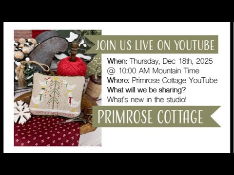 December 18th, 2025 Live FlossTube & QuiltTube