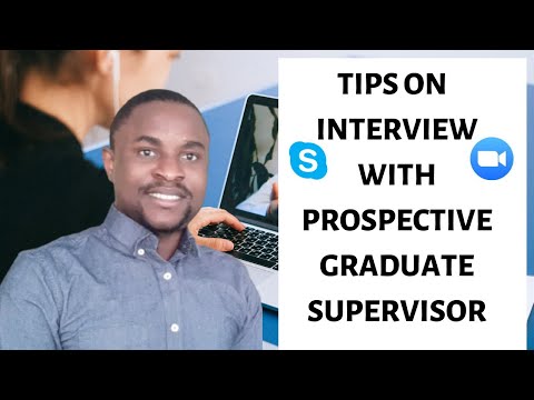 Tips on How to Prepare for Interview With Prospective Graduate Supervisor | Masters & PhD Interview