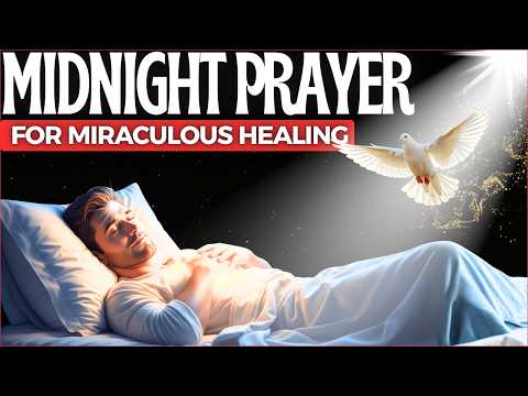 THE MIDNIGHT MIRACLE: Listen to This Prayer & Let God Solve the Impossible While You Sleep