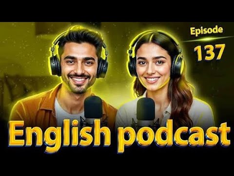 Talking about time | Learn English quickly with podcast | episode 137
