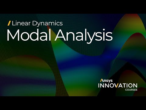 Performing Modal Analysis Using Ansys Mechanical – Lesson 1