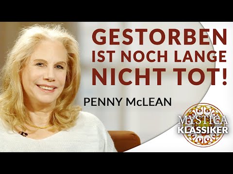 Penny McLean - Reise ins Jenseits: Gestorben ist noch lange nicht tot! | MYSTICA.TV Klassiker (2019)