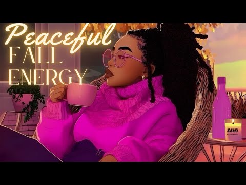 Peaceful Fall Energy✨ | R&B Lo-Fi for Focus & Creative Flow