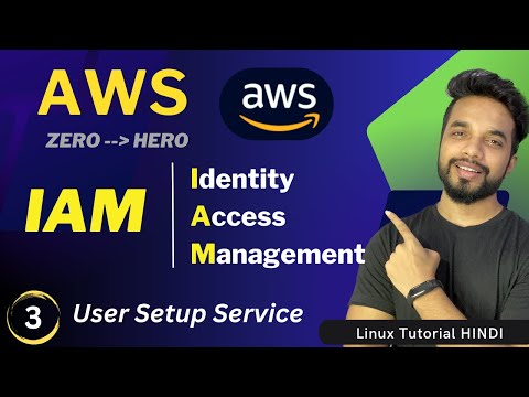 Master AWS IAM: A Beginner's Guide to Identity & Access Control [HINDI]