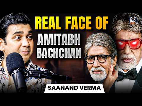 Amitabh was rude to me : Saanand Verma | Akshay Kumar, Bigg Boss Offer, Bhabhi Ji Secrets | Podcast