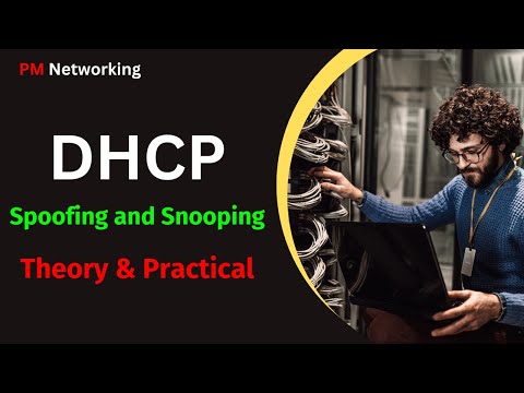 Understand DHCP Spoofing and Snooping with Practical