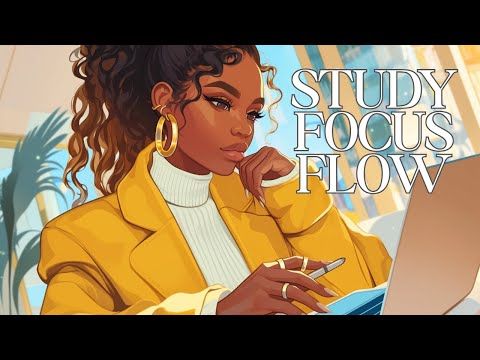 Study Focus Flow | Smooth LoFi R&B for Concentration