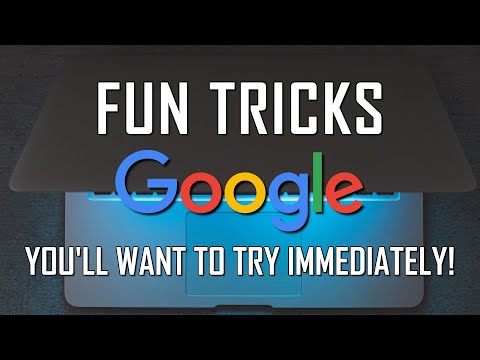 15 Fun GOOGLE TRICKS You'll Want to Try Immediately!