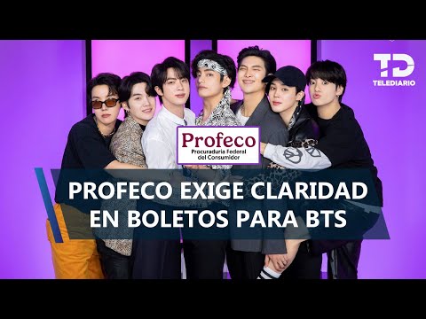 Profeco pide a Ticketmaster claridad en precios de boletos para BTS