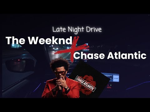The Weeknd X Chase Atlantic – Dark R&B Night Drive Mix 🌙🚗