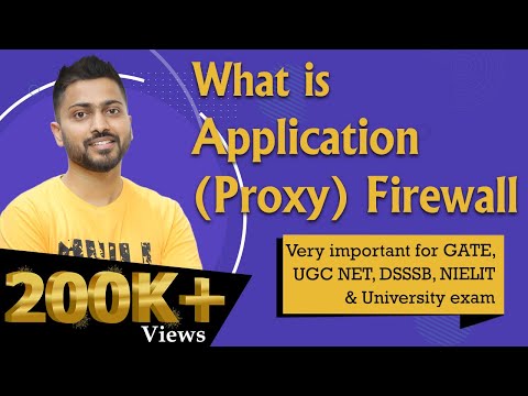 Lec-86: What is Application(Proxy) Firewall in Hindi | Network Security Part-2